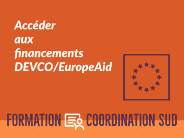 Financements européens : Accéder aux financements DEVCO/EuropeAid