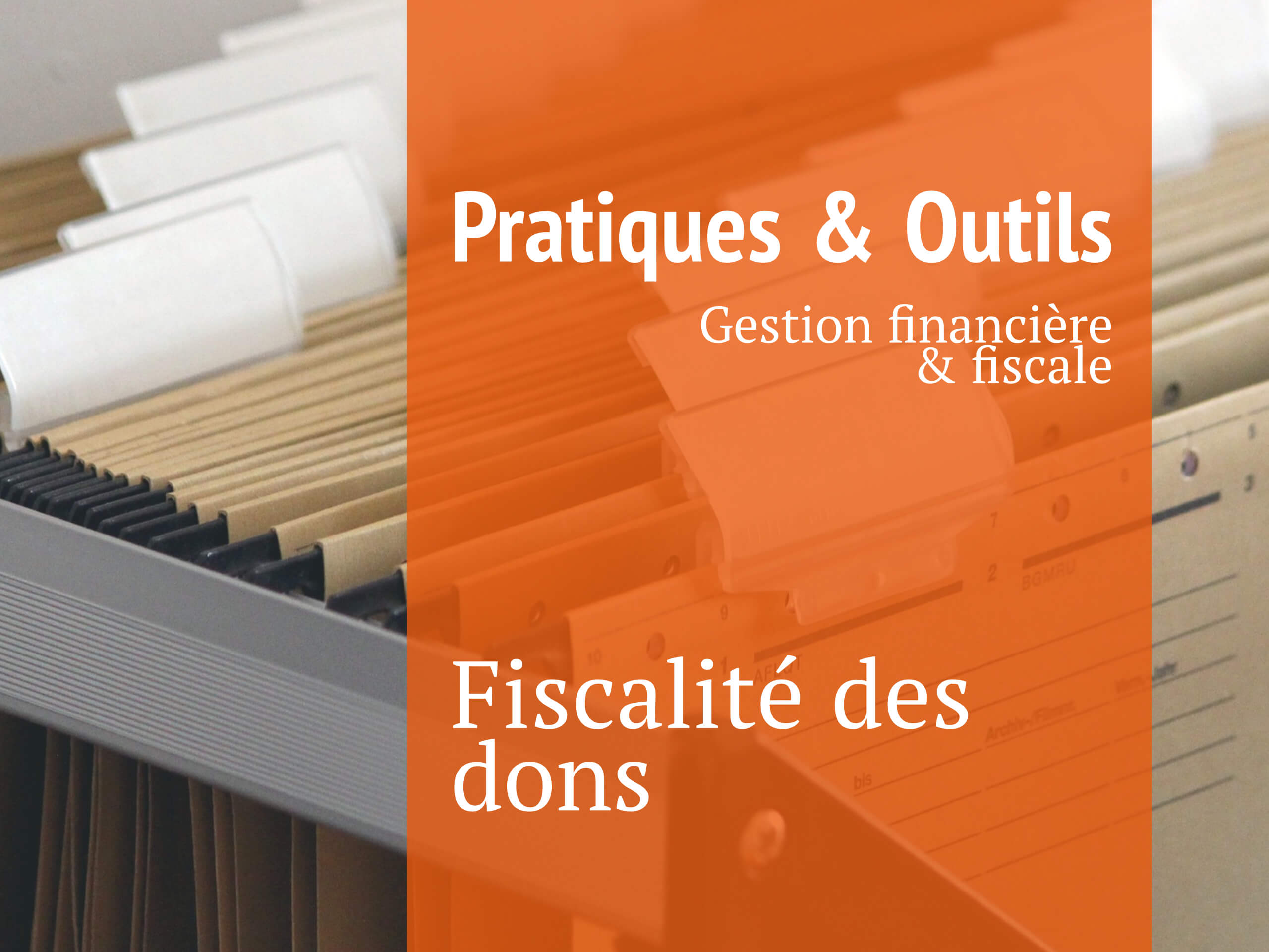 Fiche pratique gestion financière fiscalité des dons