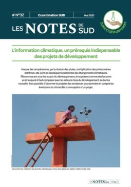 Notes de SUD #32 | L’information climatique, un prérequis indispensable des projets de développement notes-de-sud-32-linformation-climatique-un-prerequis-indispensable-des-projets-de-developpement