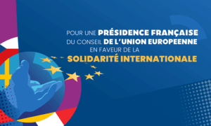 Un projet européen de Coordination SUD à l'occasion de la présidence française du Conseil de l'UE un-projet-europeen-de-coordination-sud-presidence-francaise-du-conseil-de-lue