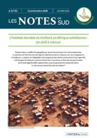 notes-de-sud-35-lhabitat-durable-et-resilient-en-afrique-sahelienne-un-defi-a-relever