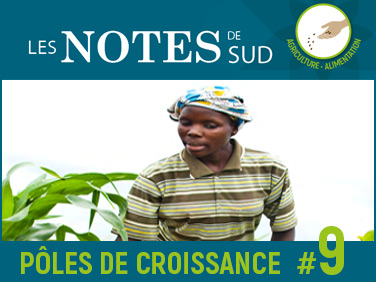 Pôles de croissance agricoles – Notes de SUD #9 Pôles de croissance agricoles – Notes de SUD #9