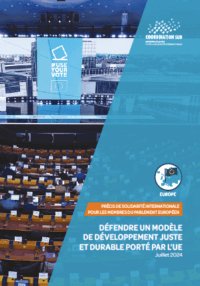 precis-de-solidarite-internationale-pour-les-membres-du-parlement-europeen-defendre-un-modele-de-developpement-juste-et-durable-porte-par-lue